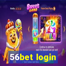 56bet login